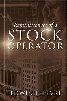 Reminiscences of a Stock Operator