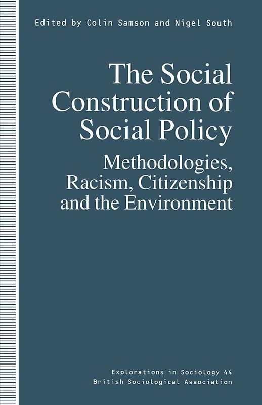 The Social Construction of Social Policy