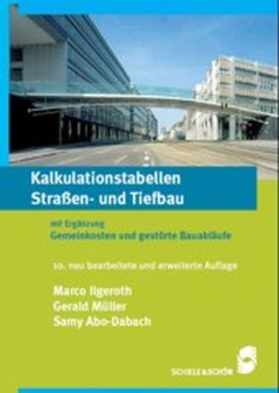 Kalkulationstabellen Straßen- und Tiefbau
