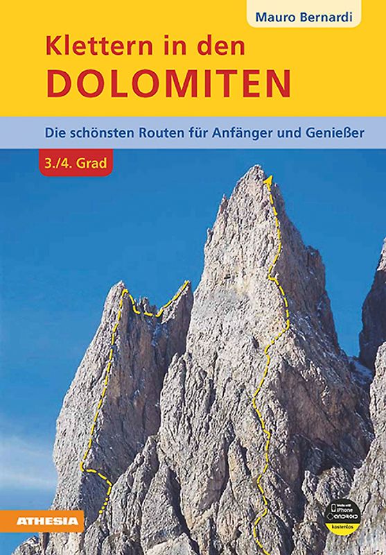 Klettern in den Dolomiten im 3.+ 4. Grad