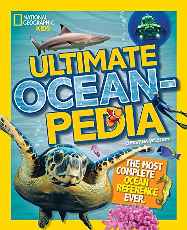National Geographic Kids Ultimate Oceanpedia