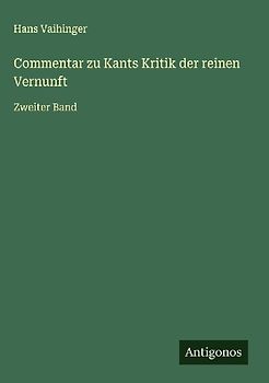 Commentar zu Kants Kritik der reinen Vernunft