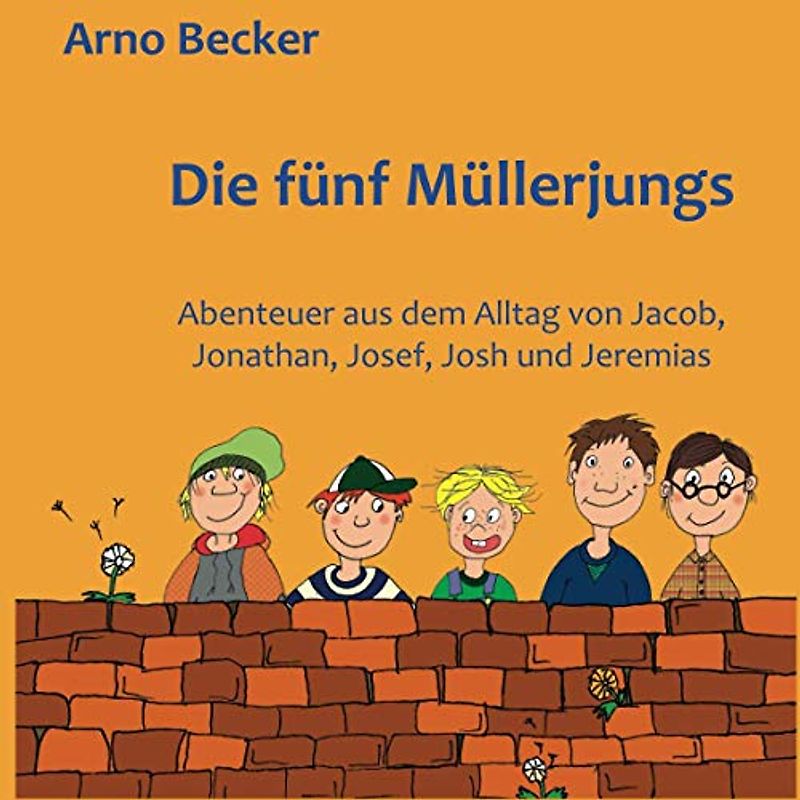 Die fünf Müllerjungs