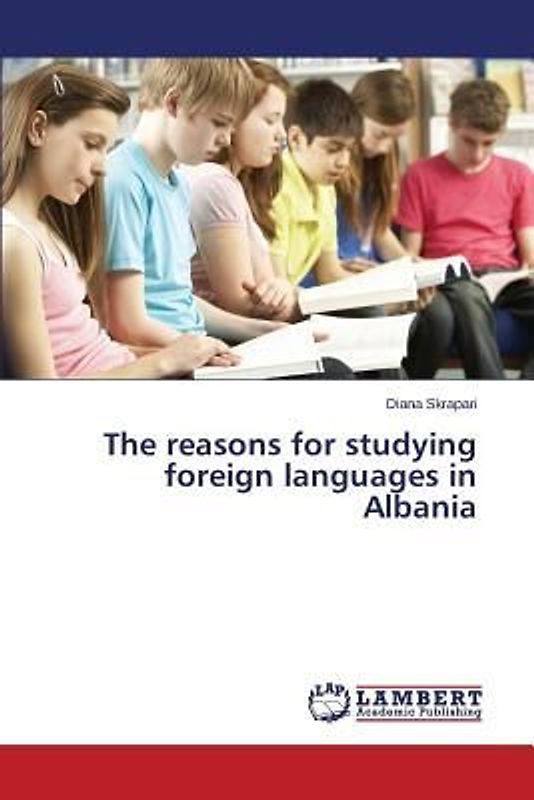 The reasons for studying foreign languages in Albania
