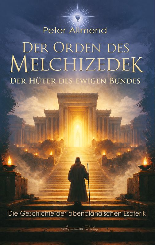 Der Orden des Melchizedek