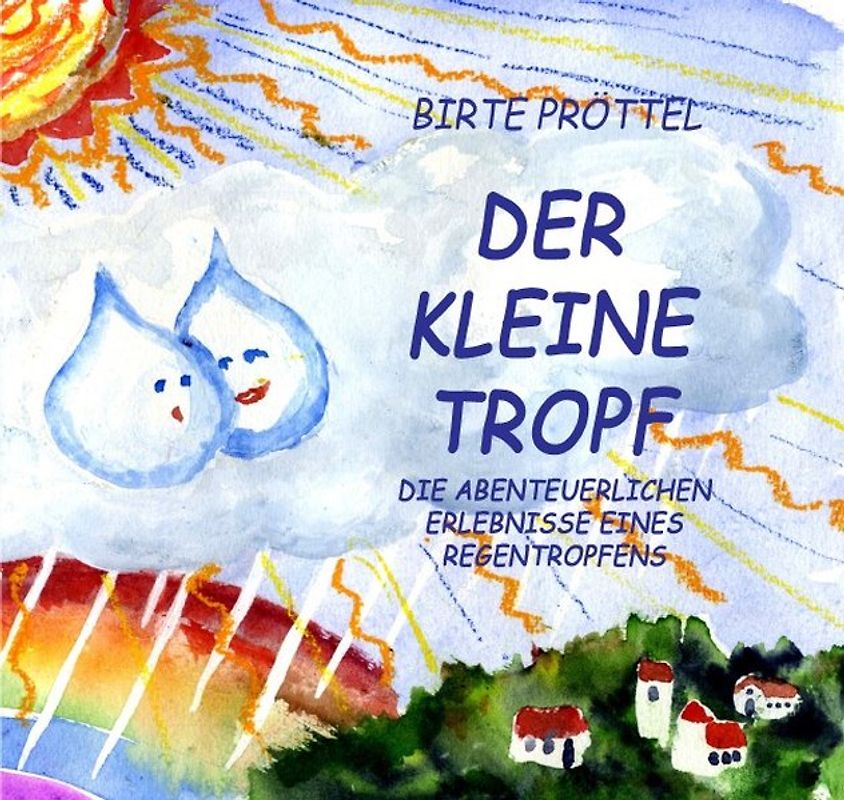 Der kleine Tropf