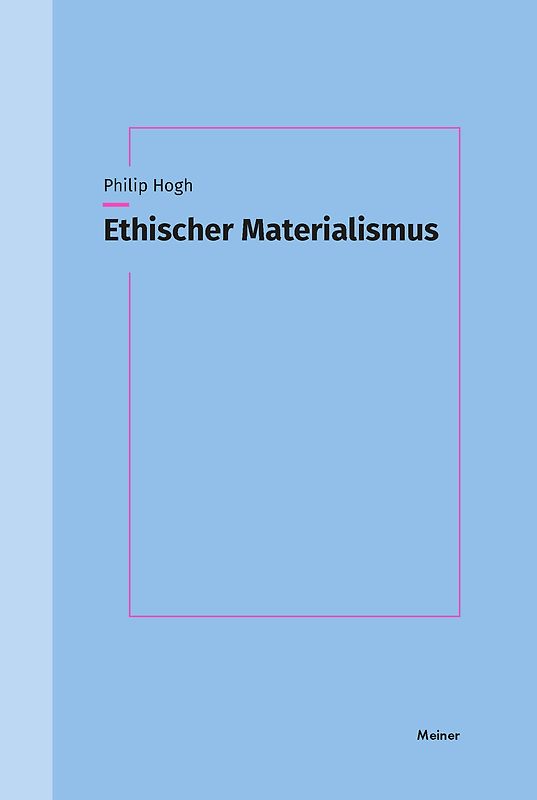 Ethischer Materialismus