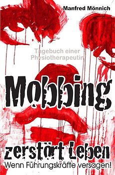 Mobbing zerstört Leben