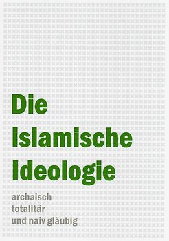 Die islamische Ideologie