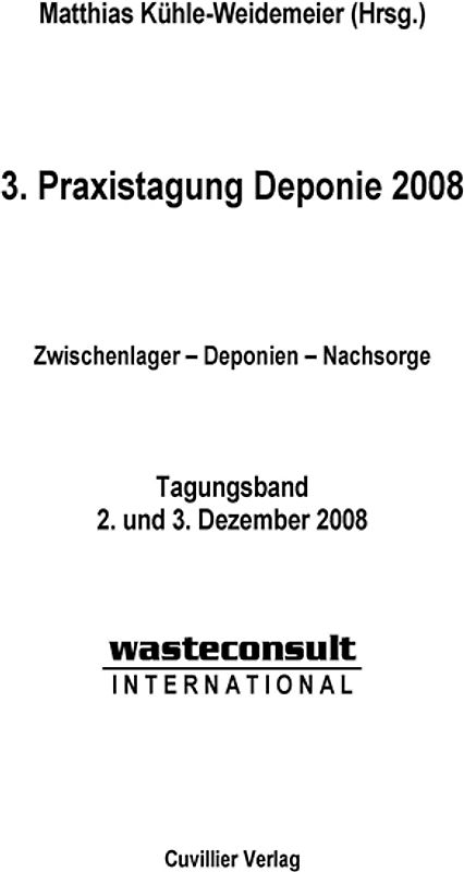3. Praxistagung Deponie 2008