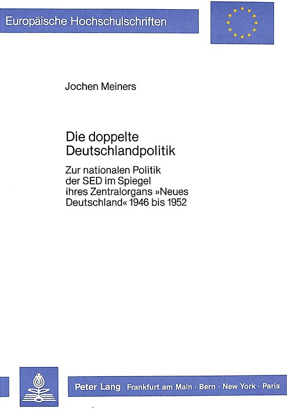 Die doppelte Deutschlandpolitik