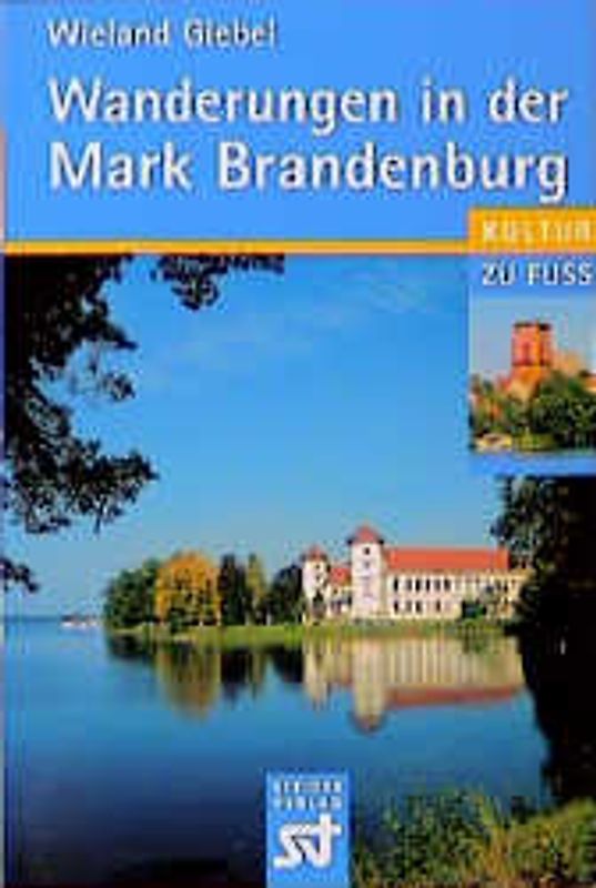 Wanderungen in der Mark Brandenburg