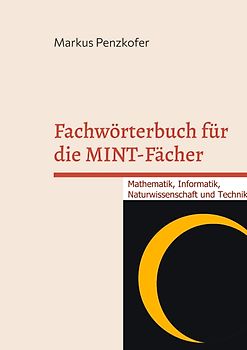 Fachwörterbuch für die MINT-Fächer