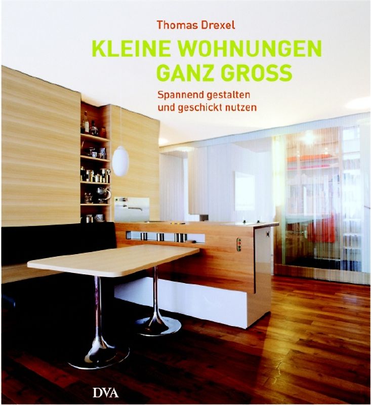 Kleine Wohnungen ganz groß