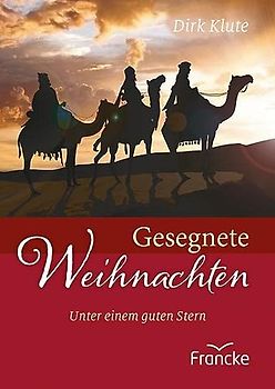 Gesegnete Weihnachten: Unter einem guten Stern