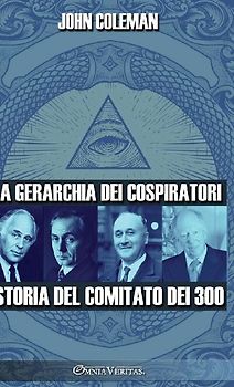 La gerarchia dei cospiratori