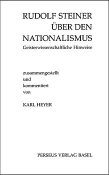 Rudolf Steiner über den Nationalismus