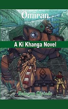 Omiran: A Ki Khanga Novel