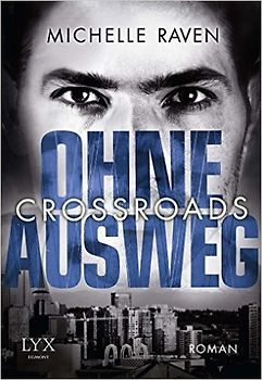 Crossroads - Ohne Ausweg