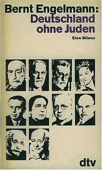 Deutschland ohne Juden. Eine Bilanz.
