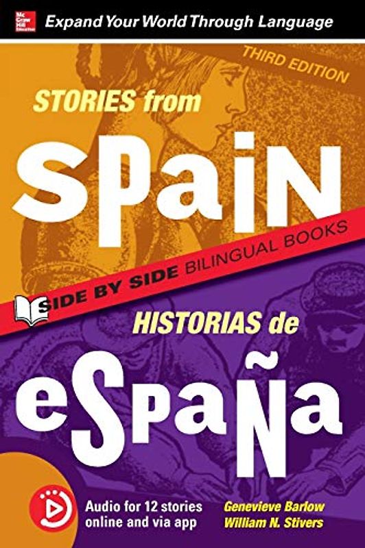 Stories from Spain / Historias de Espana, Premium Third Edition (Stories From.../ Side by Side Bilingual Books)