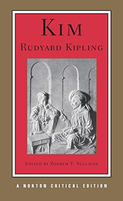 Kim (Norton Critical Editions) - Rudyard Kipling