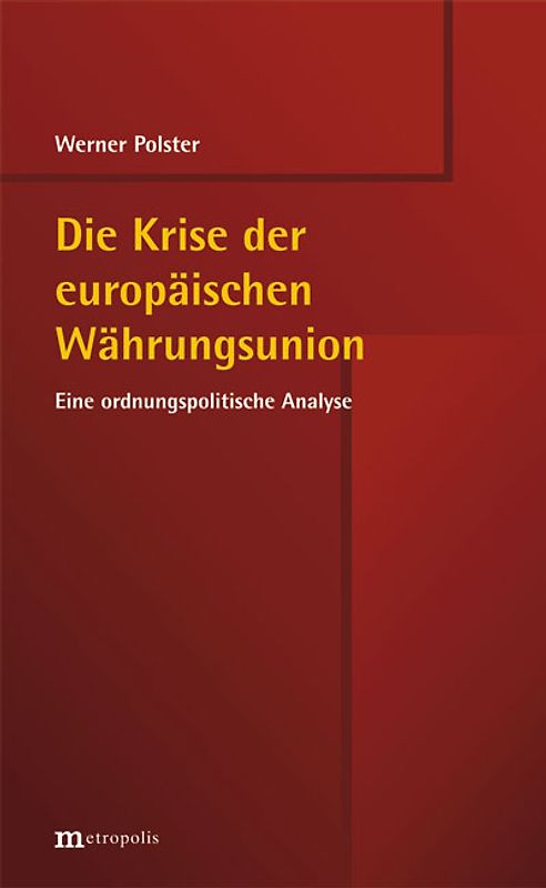 Die Krise der europäischen Währungsunion