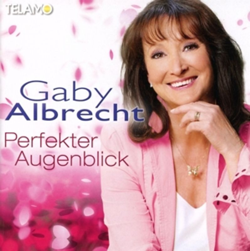 Albrecht,Gaby - Perfekter Augenblick