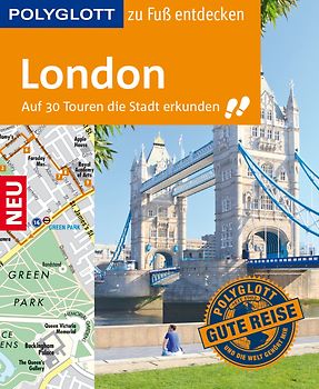 POLYGLOTT Reiseführer London zu Fuß entdecken
