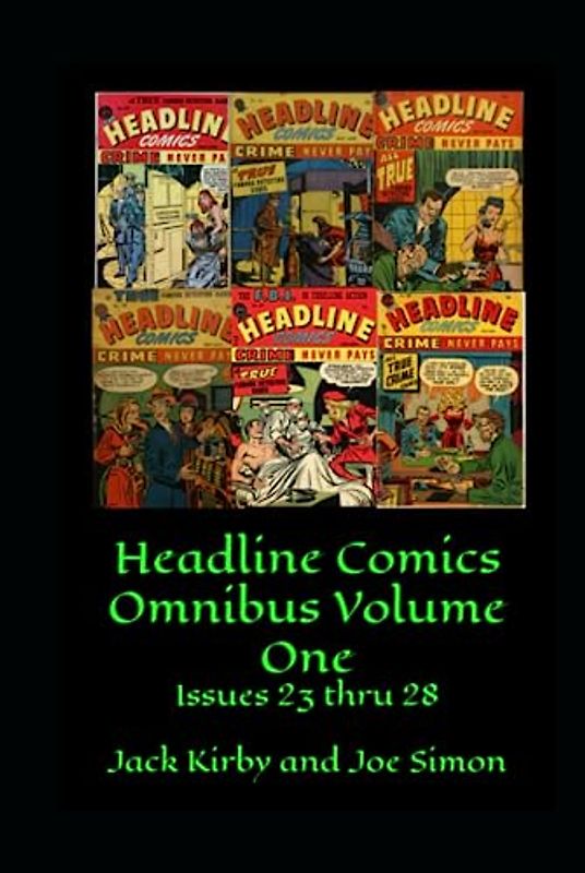 Headline Comics Omnibus Volume One: Issues 23 thru 28