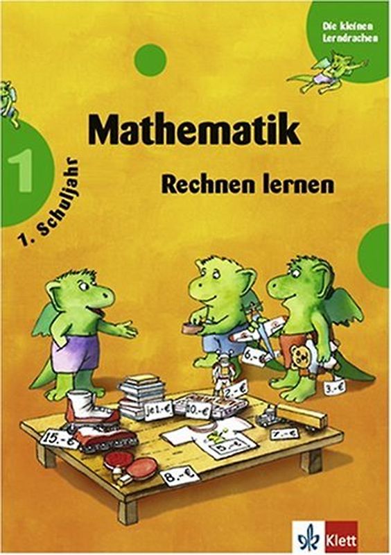 Mathematik - Rechnen lernen 1. 1. Schuljahr