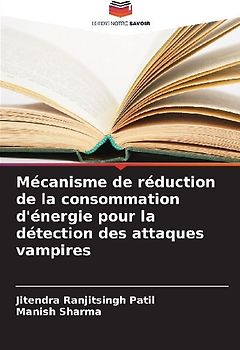 Mécanisme de réduction de la consommation d'énergie pour la détection des attaques vampires