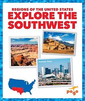 Explore the Southwest