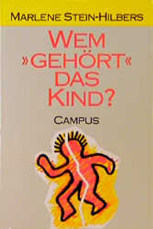 Wem »gehört« das Kind?