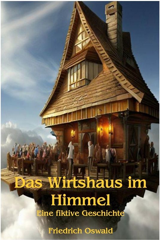 Das Wirtshaus im Himmel