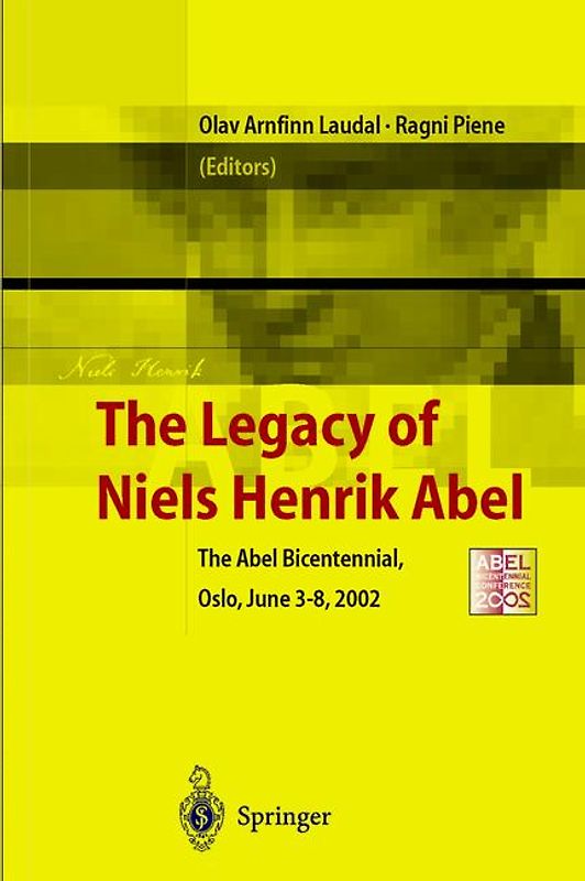 The Legacy of Niels Henrik Abel