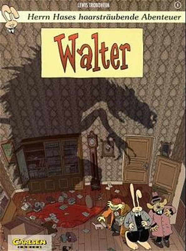 Herrn Hases haarsträubende Abenteuer 1: Herrn Hases haarsträubende Abenteuer 1