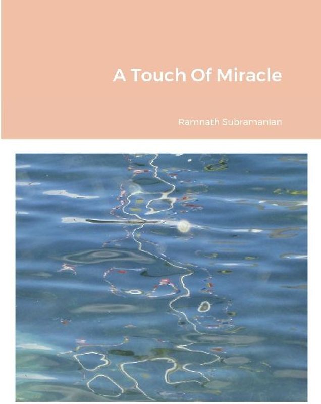 A Touch Of Miracle