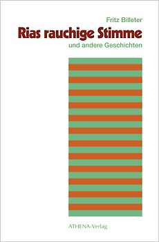 Rias rauchige Stimme und andere Geschichten