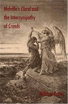 Melville's Clarel and the Intersympathy of Creeds