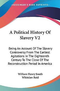 A Political History Of Slavery V2