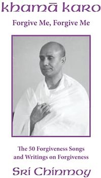 Khama Karo: Forgive Me, Forgive Me