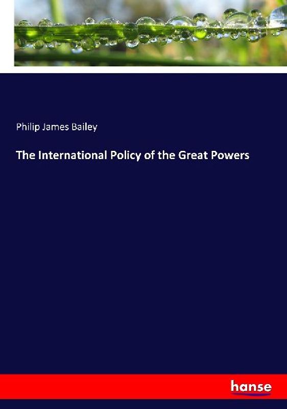 The International Policy of the Great Powers
