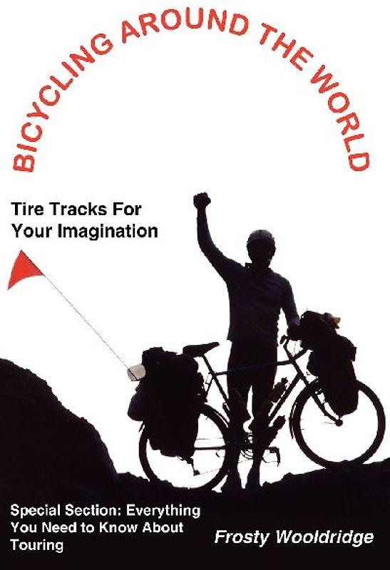 BICYCLING AROUND THE WORLD