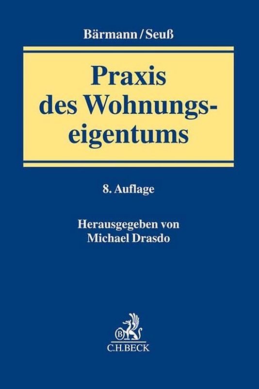 Münchener Handbuch des Wohnungseigentumsrechts