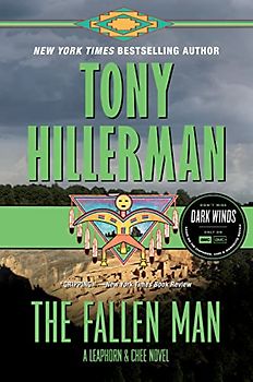 The Fallen Man: A Leaphorn and Chee Novel (A Leaphorn and Chee Novel, 12)