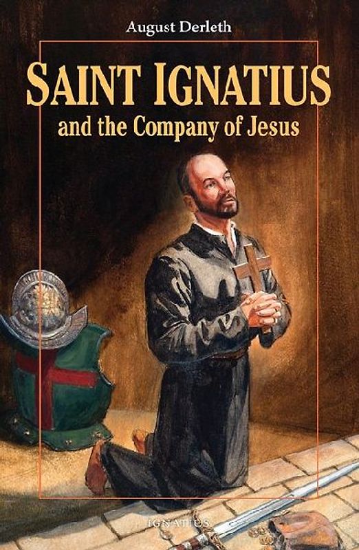 Saint Ignatius and the Company of Jesus