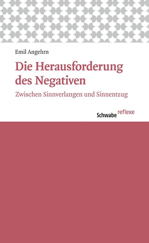 Die Herausforderung des Negativen