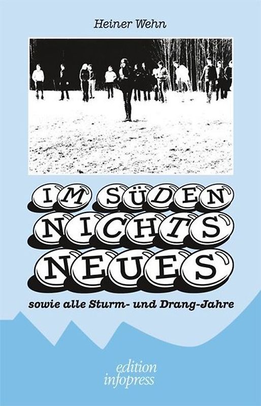 Im Süden nichts Neues