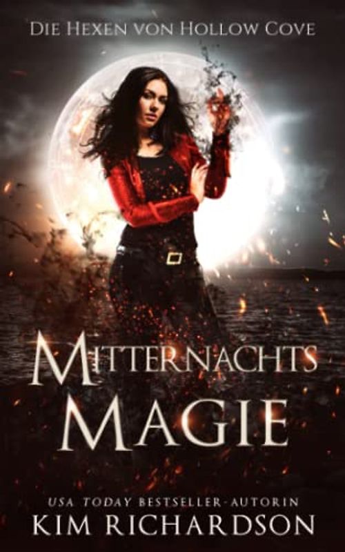 Mitternachtsmagie (Die Hexen von Hollow Cove, Band 2)